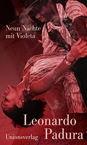 Neun Nächte mit Violeta: Erzählungen